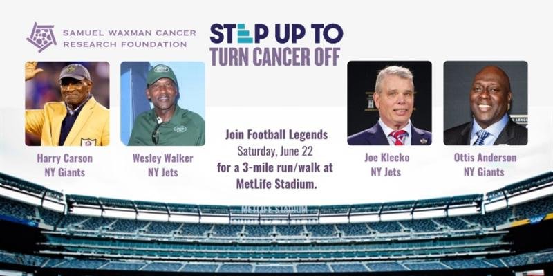 Legendary Football Players Stepping Up To Fight Cancer with the Samuel Waxman Cancer Research Foundation