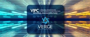 VIPC Awards Regional Innovation Ecosystem Grant to Verge to Accelerate the Growing Innovation Economy Throughout Roanoke and The New River Valley